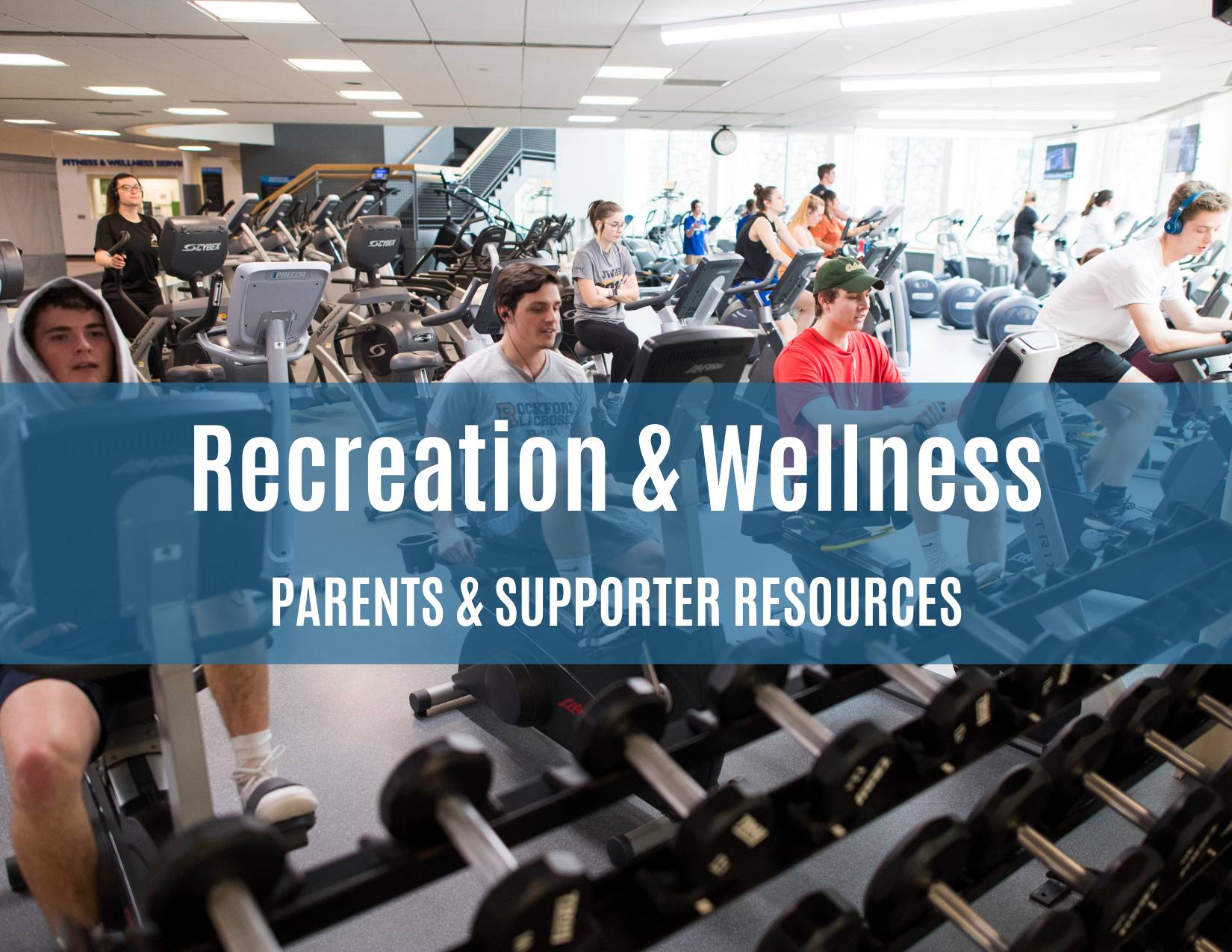 Recreation and Wellness; parents and supporter resources